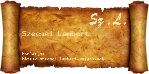 Szecsei Lambert névjegykártya